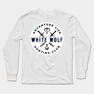 White Wolf - Hunting Club - Adventure Life - White - Fantasy - Funny Long Sleeve T-Shirt